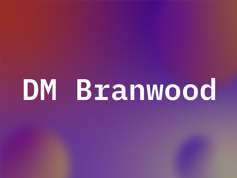 DM Branwood