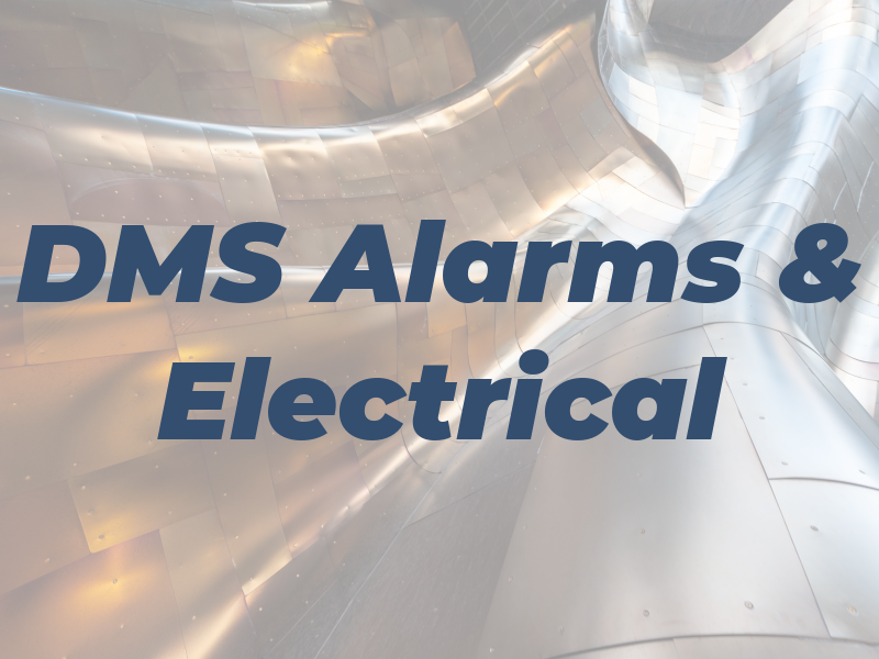 DMS Alarms & Electrical