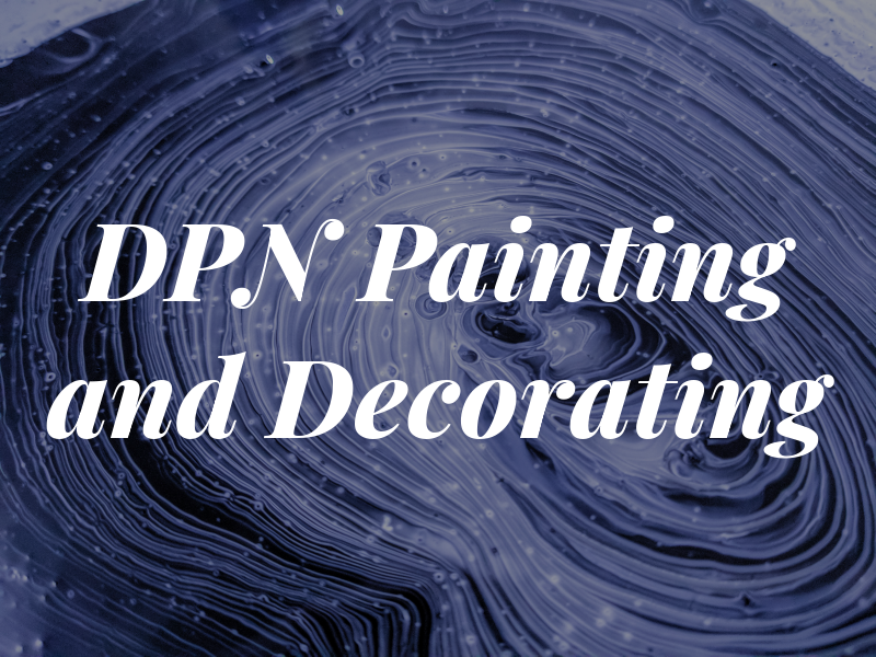DPN Painting and Decorating