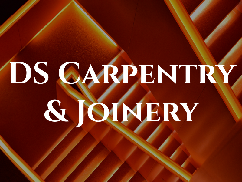 DS Carpentry & Joinery