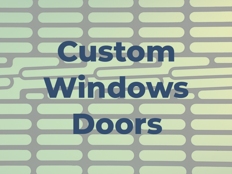 DW Custom Windows and Doors