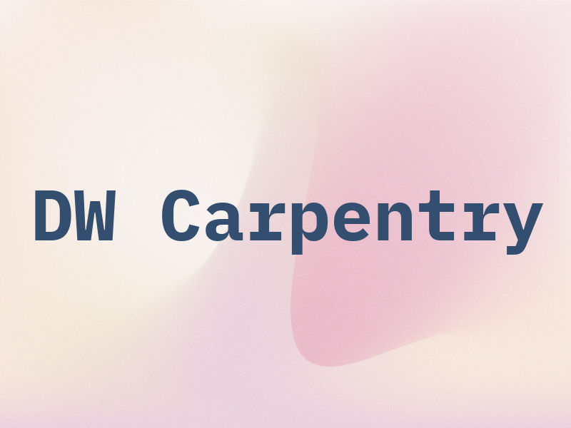 DW Carpentry