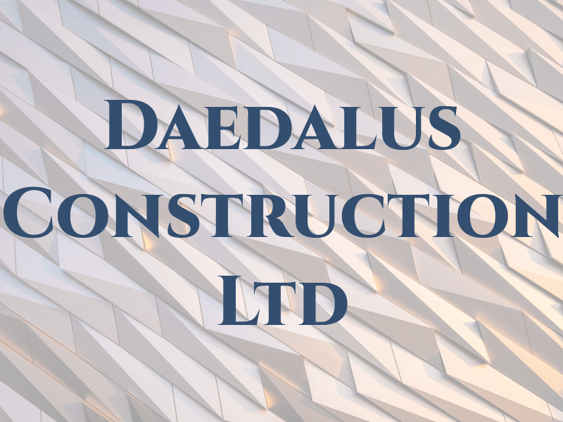 Daedalus Construction Ltd