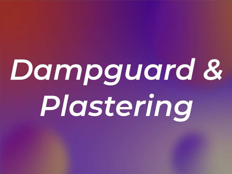 Dampguard & Plastering