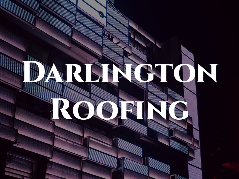 Darlington Roofing