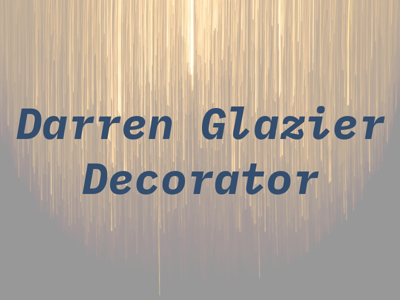 Darren Glazier Decorator