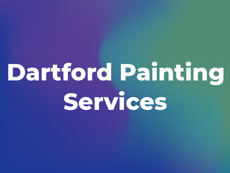 Dartford Painting Services