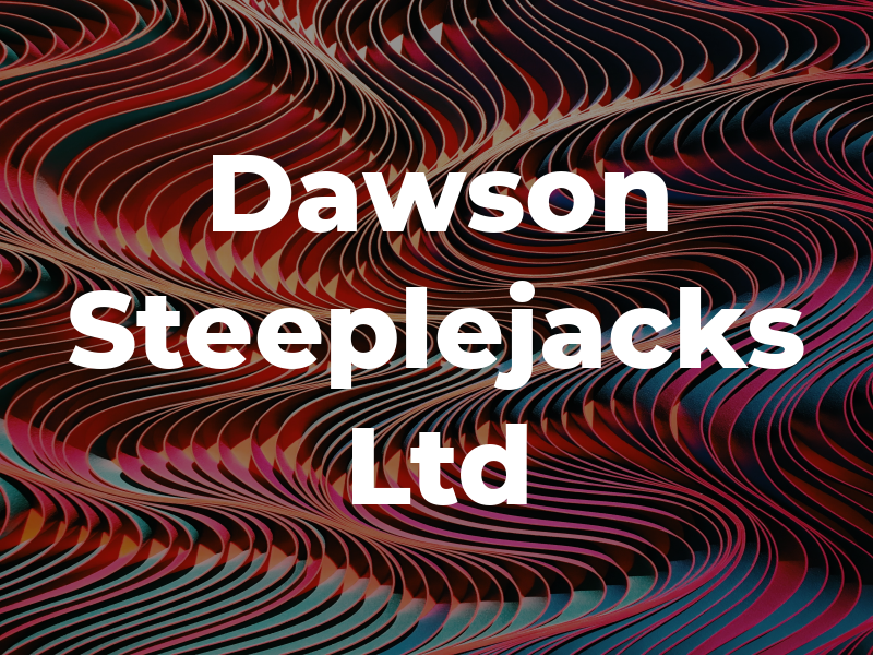 Dawson Steeplejacks Ltd