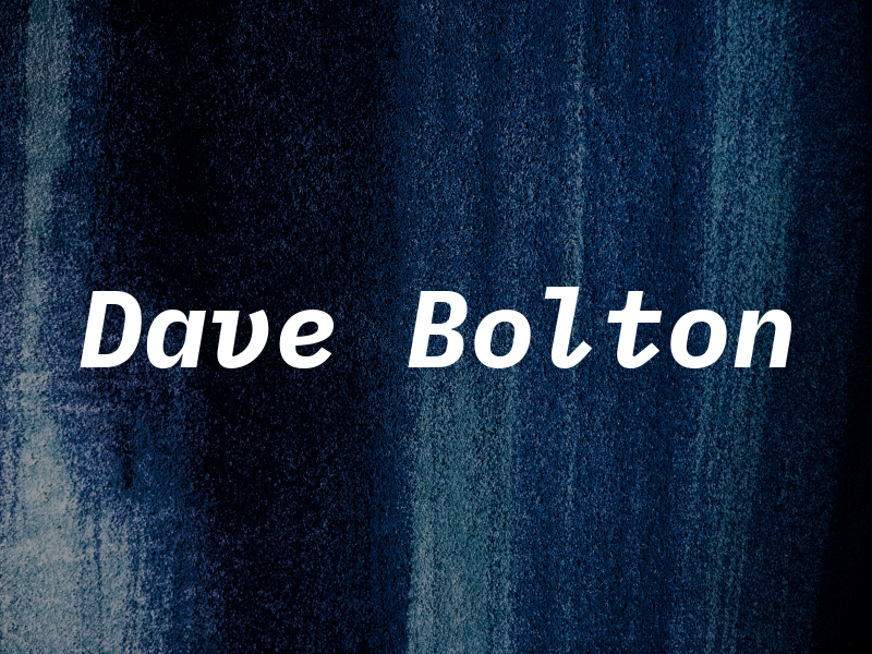 Dave Bolton