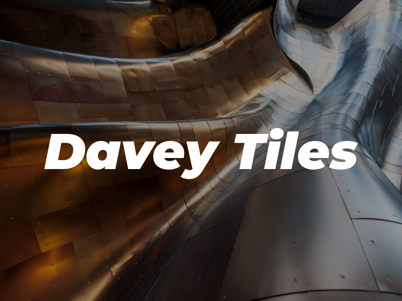 Davey Tiles