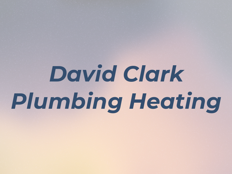 David Clark Plumbing & Heating