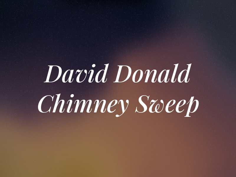 David Donald Chimney Sweep