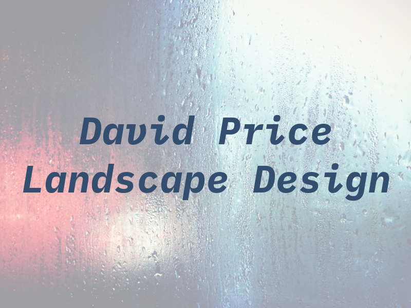 David Price Landscape & Design