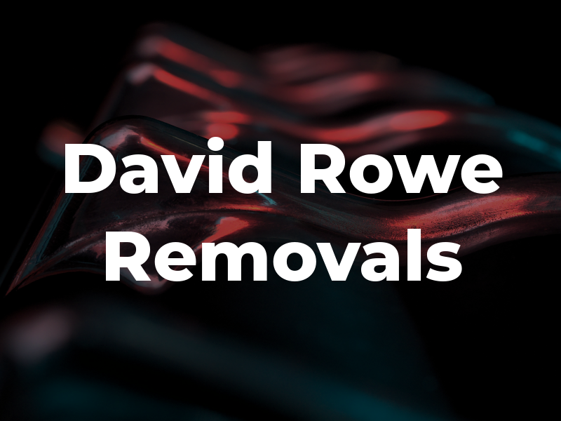 David Rowe Removals