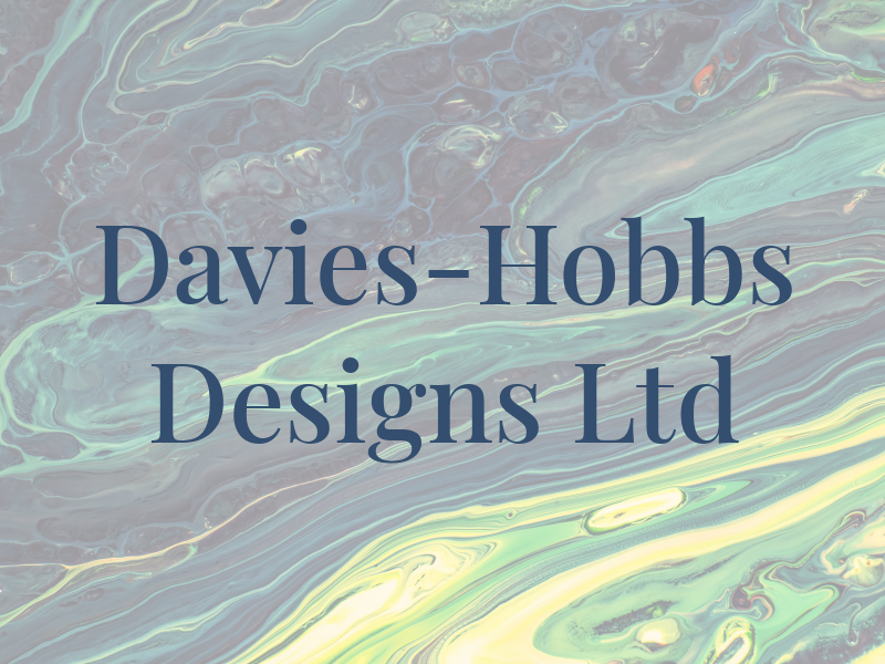 Davies-Hobbs Designs Ltd