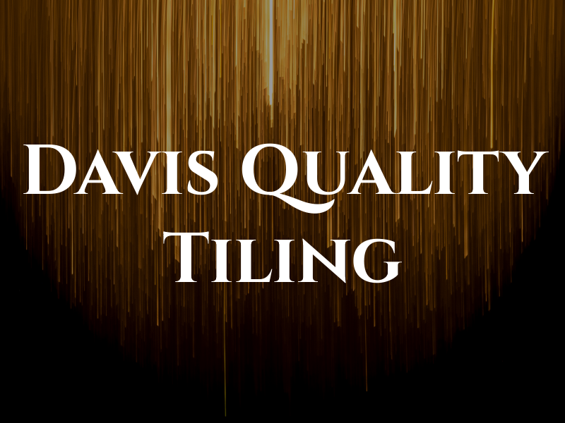 Davis Quality Tiling