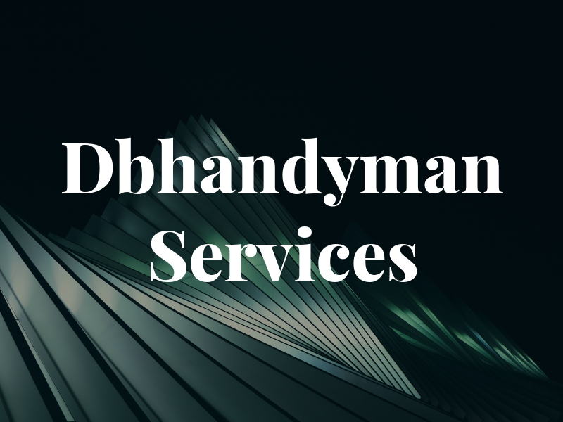 Dbhandyman Services