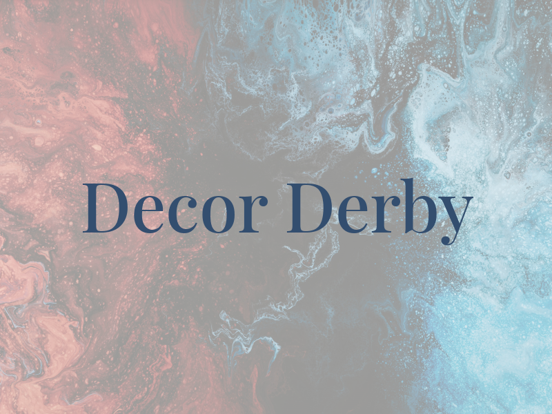Decor Derby