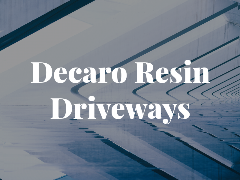 Decaro Resin Driveways
