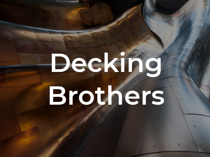 Decking Brothers