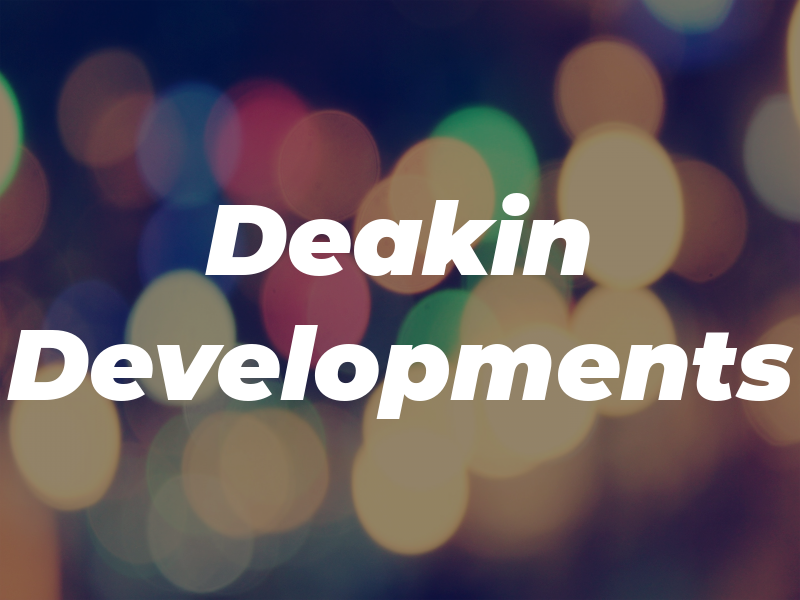 Deakin Developments