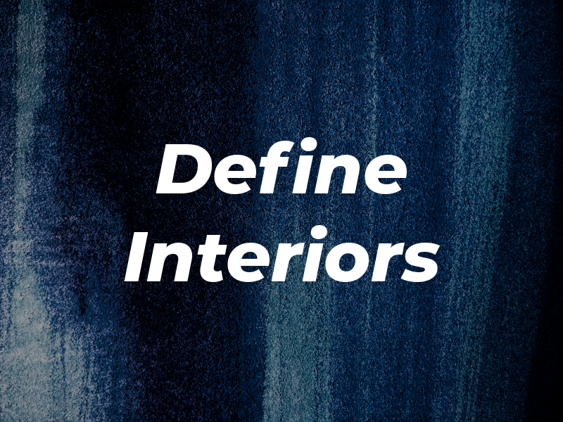 Define Interiors