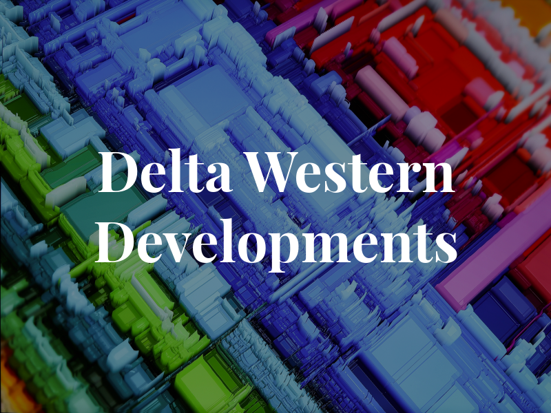 Delta Western Developments Ltd