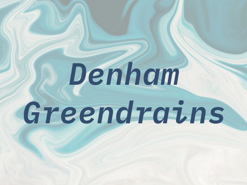 Denham Greendrains