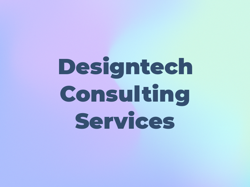 Designtech Consulting Services Ltd