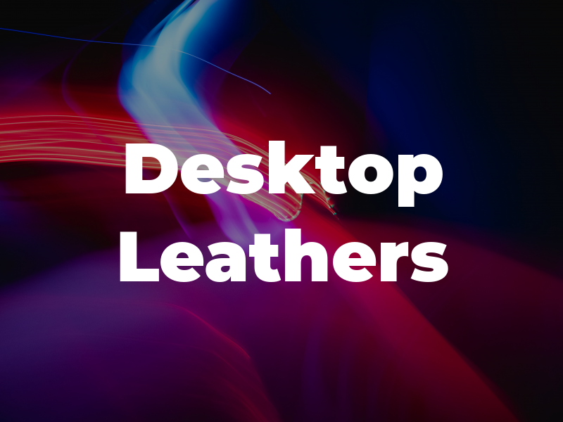 Desktop Leathers