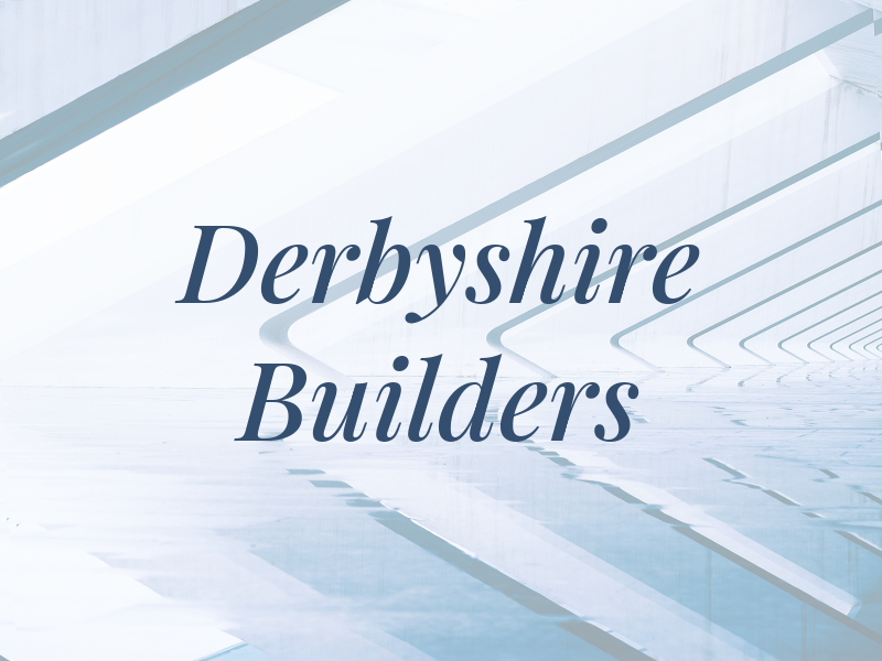 Derbyshire Builders