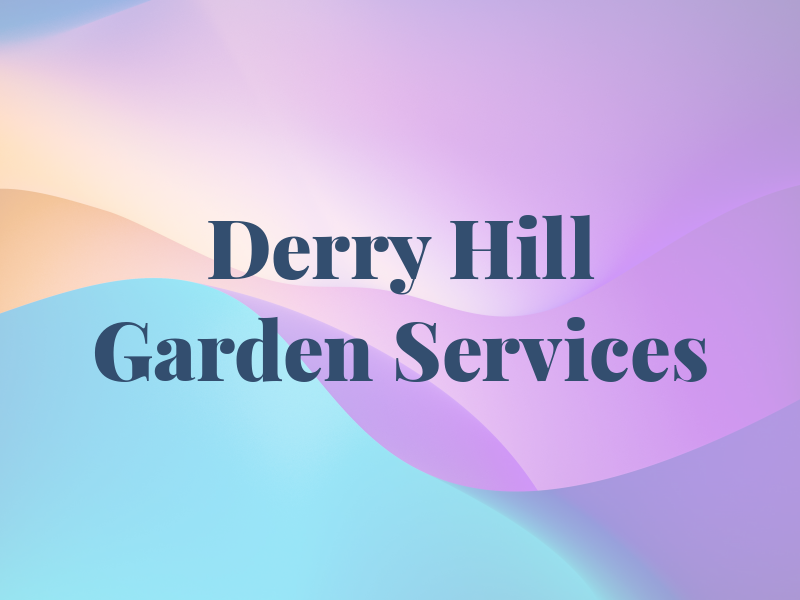 Derry Hill Garden Services