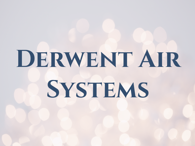 Derwent Air Systems