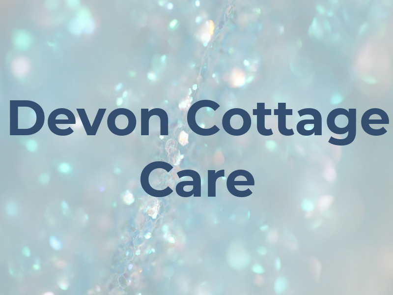 Devon Cottage Care