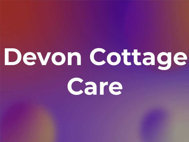 Devon Cottage Care