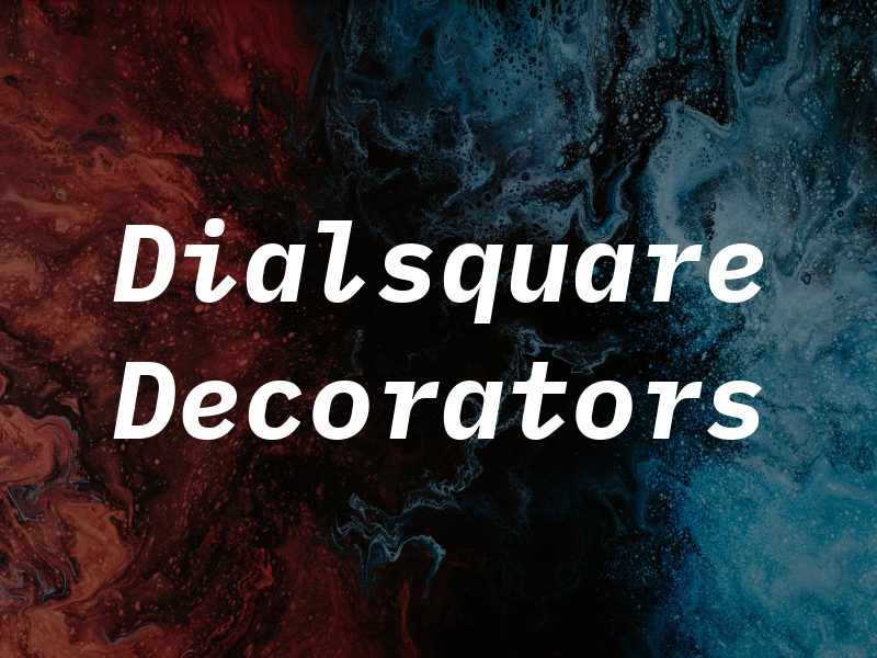 Dialsquare Decorators