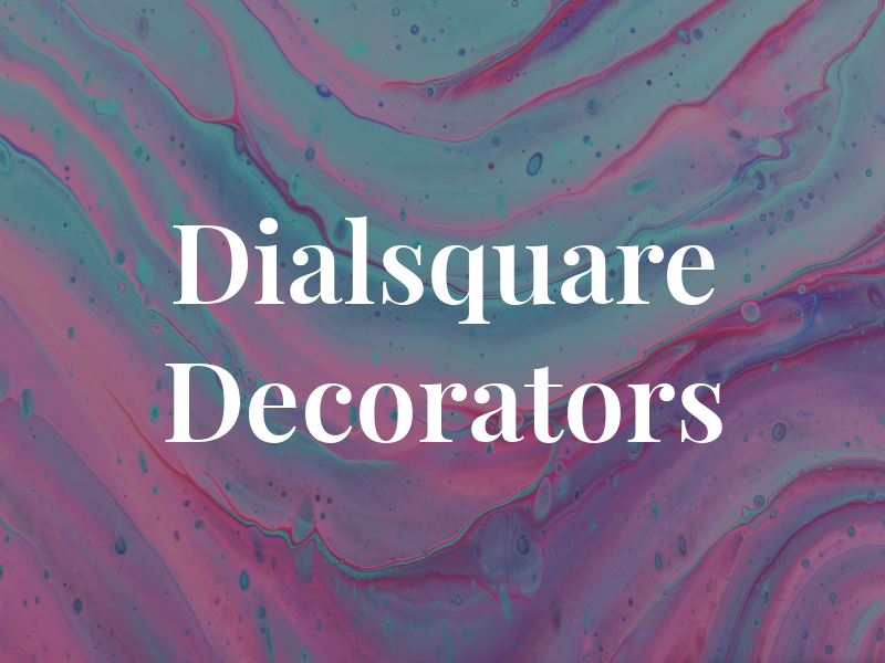 Dialsquare Decorators