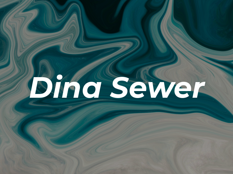 Dina Sewer