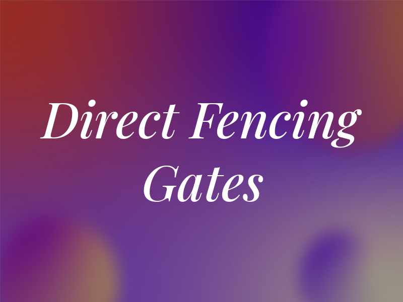 Direct Fencing & Gates Ltd
