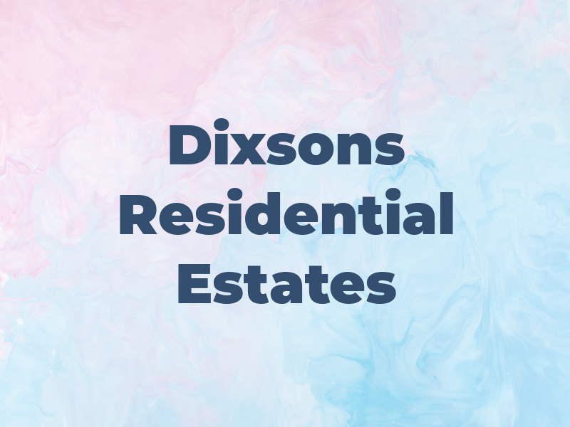 Dixsons Residential Estates Ltd