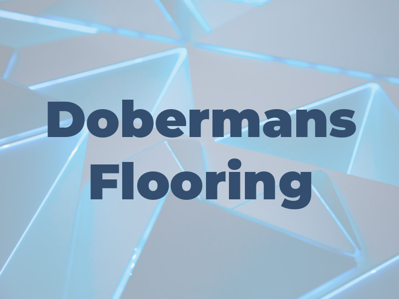 Dobermans Flooring