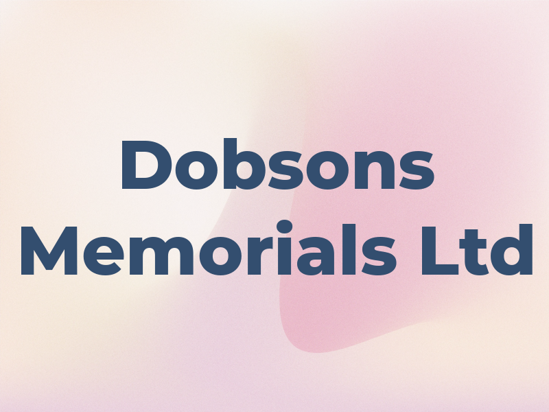 Dobsons Memorials Ltd