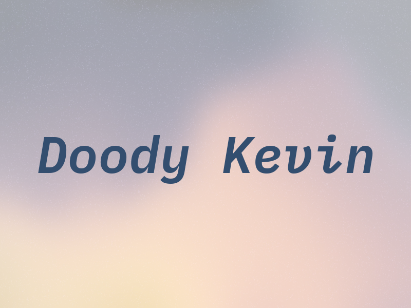 Doody Kevin
