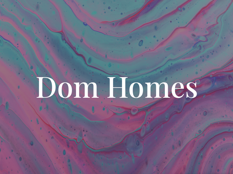 Dom Homes