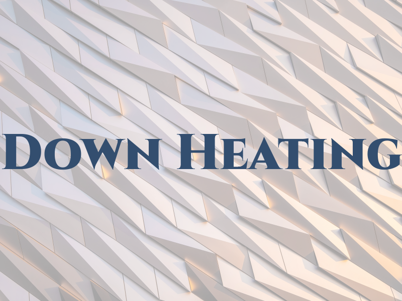 Down Heating