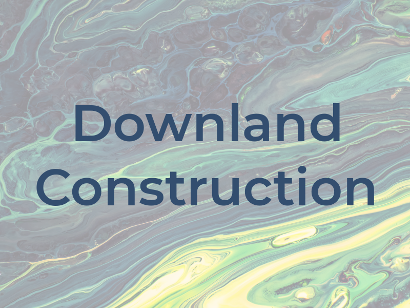 Downland Construction