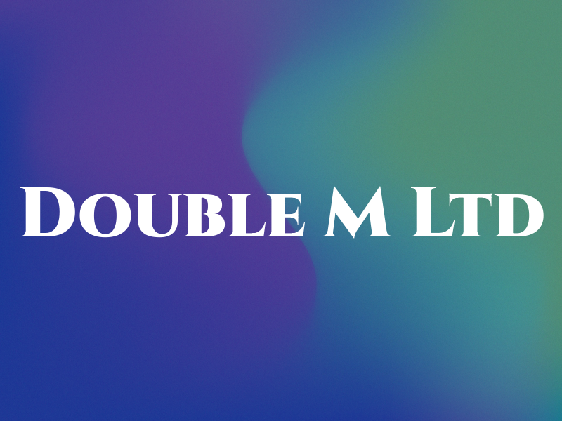 Double M Ltd