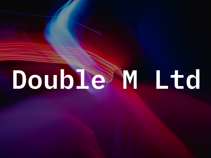 Double M Ltd