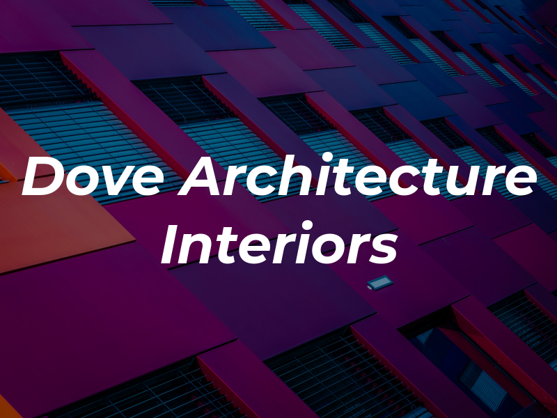 Dove Architecture & Interiors LTD