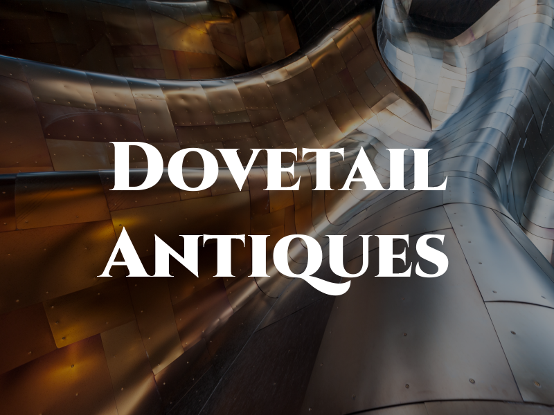 Dovetail Antiques